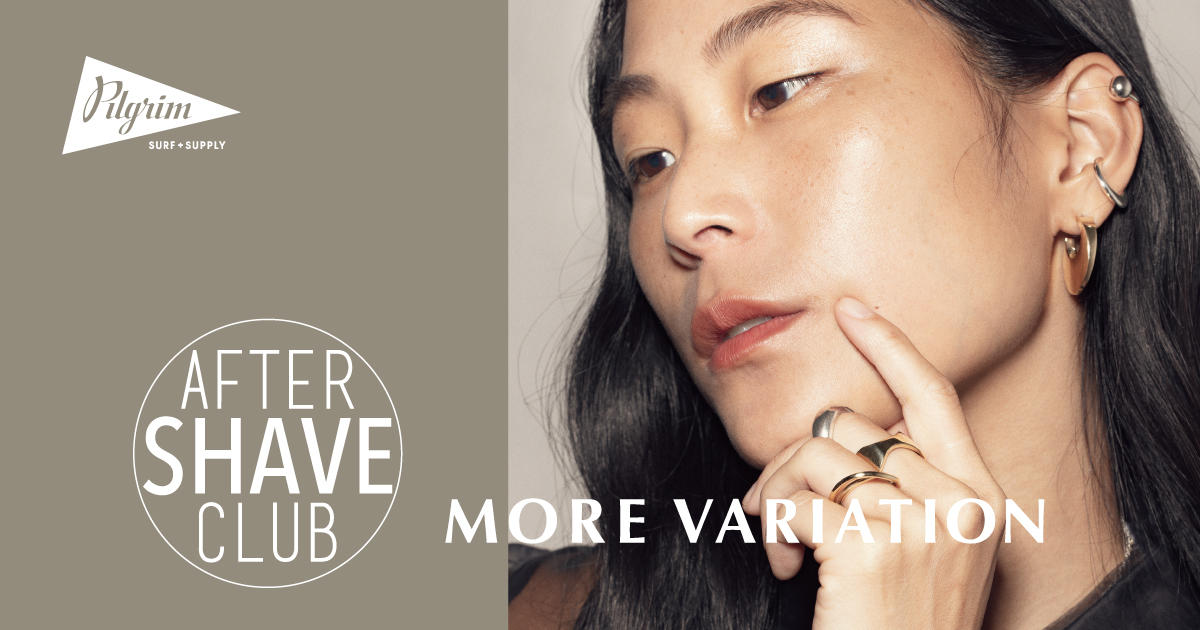 AFTER SHAVE CLUB MORE VARIATION | NEWS | Pilgrim Surf+Supply